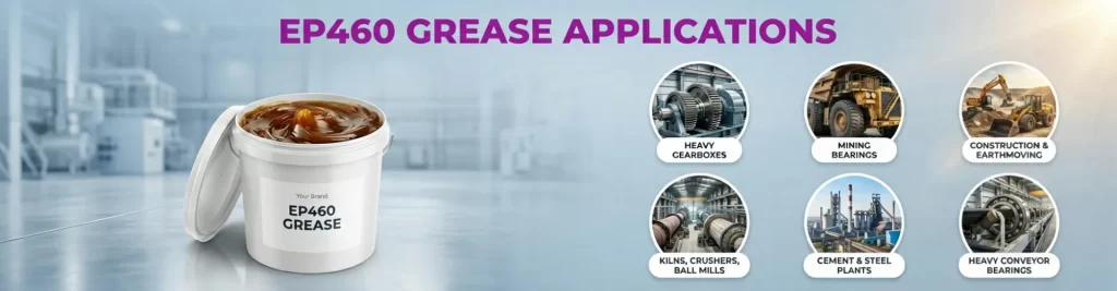 EP460 grease applications